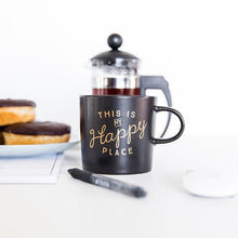 Load image into Gallery viewer, Happy Place Mug